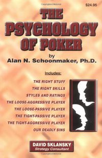 The Psychology of Poker