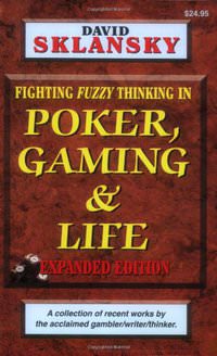 Poker, Gaming, & Life: Expanded Edition