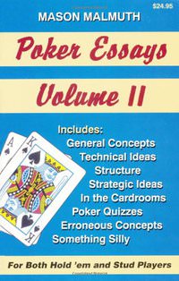Poker Essays, Volume II