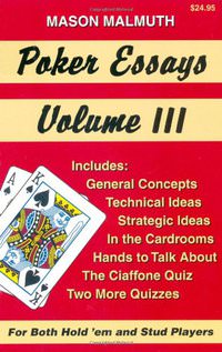 Poker Essays, Volume III